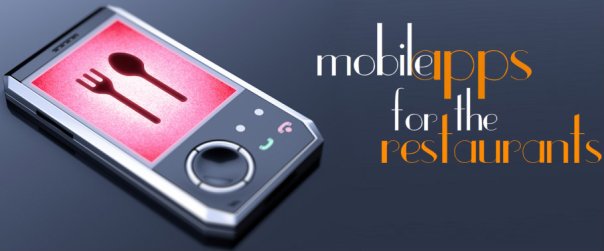 Mobile Apps For The Restaurants